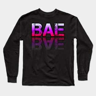 Bae - Girl - Graphic Typography - Funny Humor Sarcastic Slang Saying - Pink Gradient Long Sleeve T-Shirt